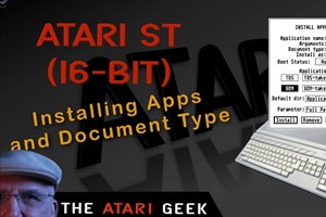 Atari ST (16-Bit) - Installing & Configuring Applications on Your GEM...